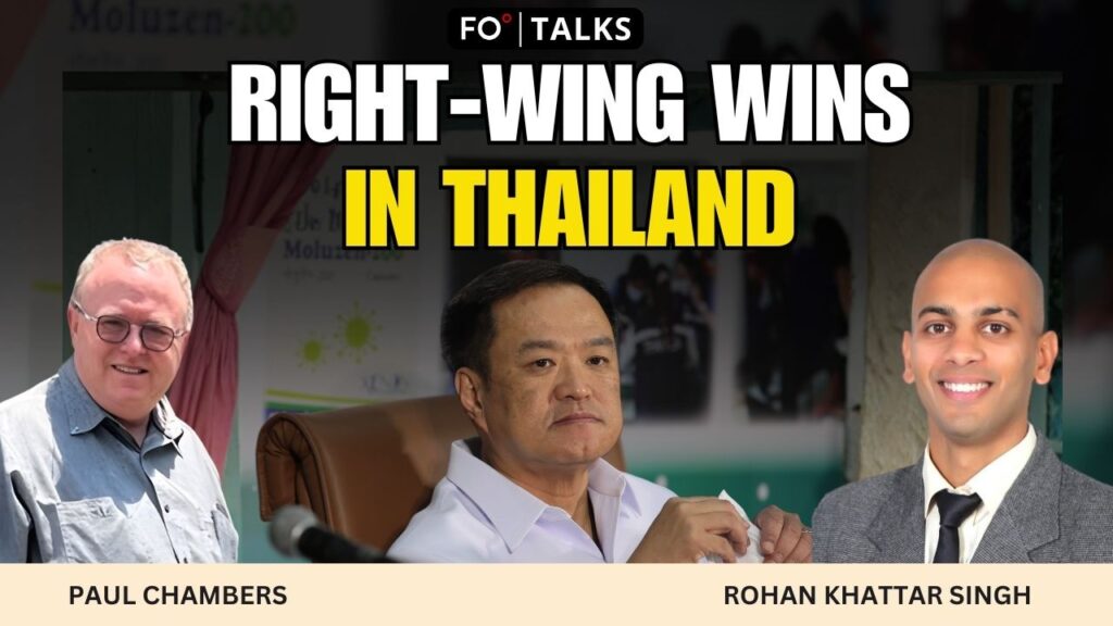 FO Talks: How Nationalism, the Monarchy and Cambodia Shaped Thailand’s 2026 Election